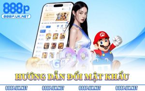hướng dẫn đổi mật khẩu 888P